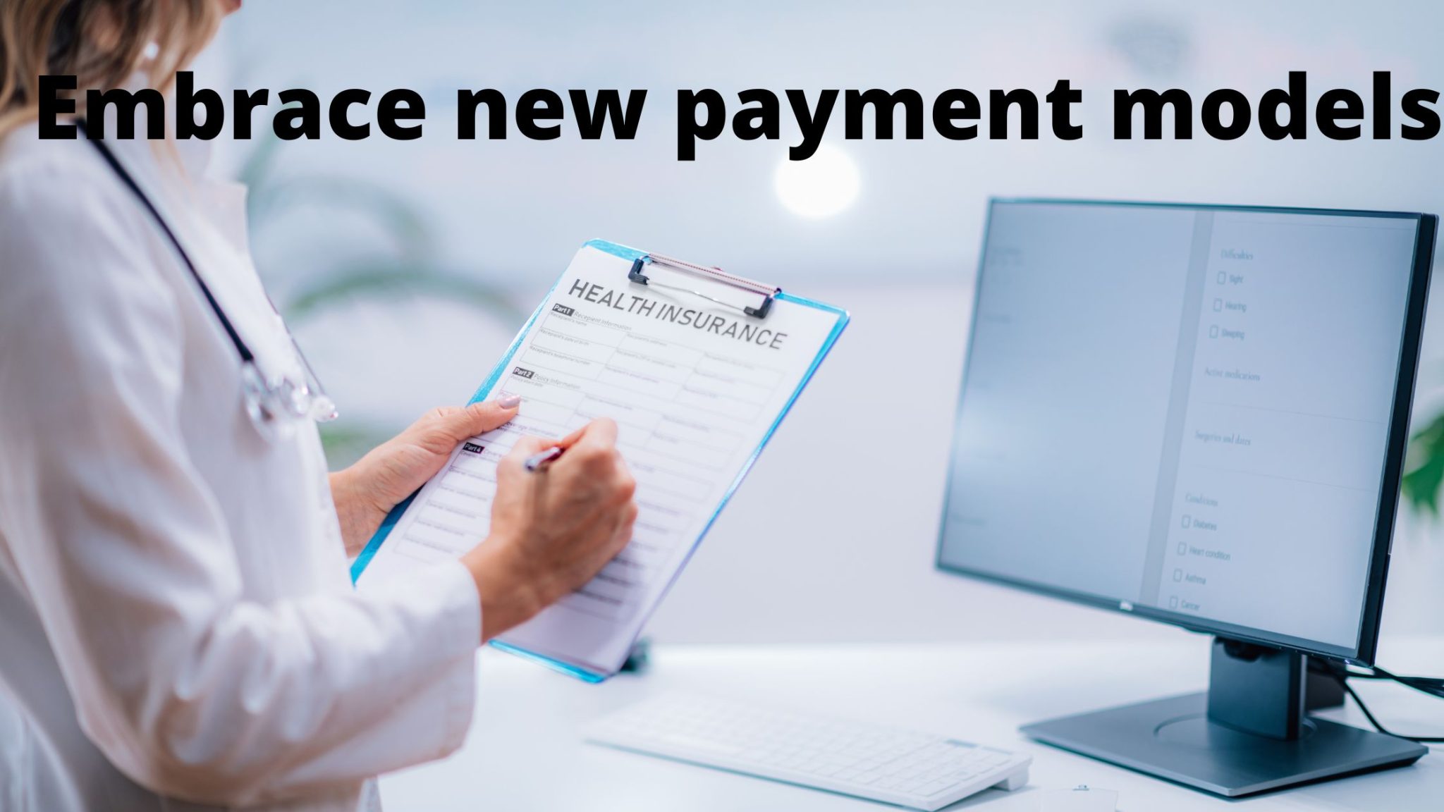 Embrace New Payment Models Aim Provider Portal